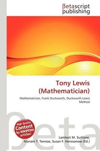 Tony Lewis (Mathematician): (English)