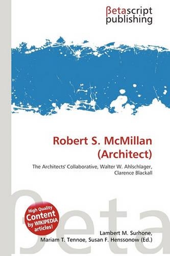 Robert S. McMillan (Architect)