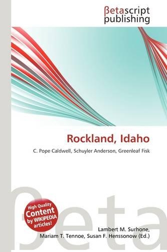 Rockland, Idaho