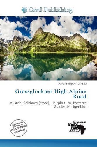 Grossglockner High Alpine Road