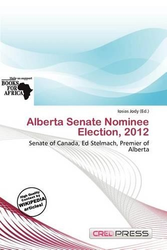 Alberta Senate Nominee Election, 2012