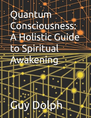Quantum Consciousness