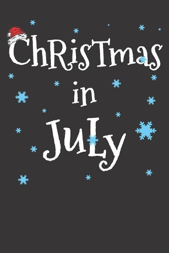 Christmas In July Notebook: Christmas In July 6x9 Dot Grid Dotted 120 Pages for School College
