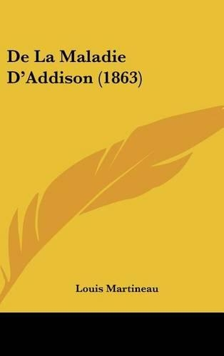 de la Maladie d'Addison (1863): (French)
