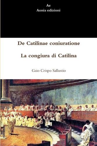 De Catilinae coniuratione - La congiura di Catilina