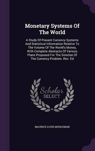 Monetary Systems of the World