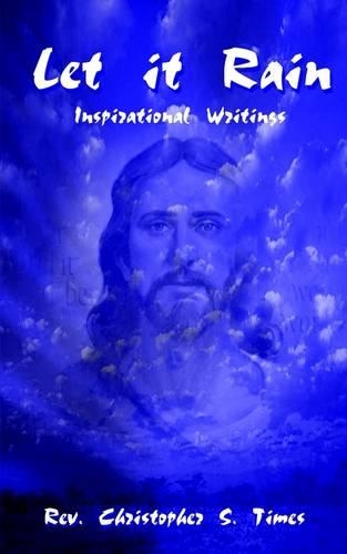 Let it Rain: Inspirational Writings(English)