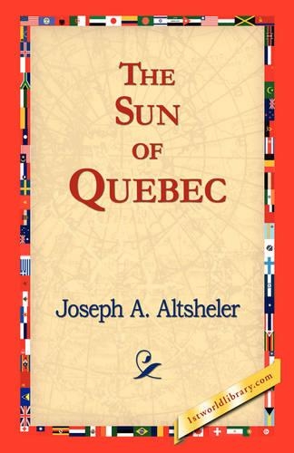 The Sun of Quebec