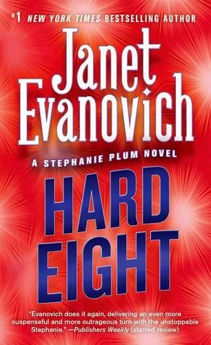Hard Eight: A Stephanie Plum Novel(NO. 8 Stephanie Plum Novels)