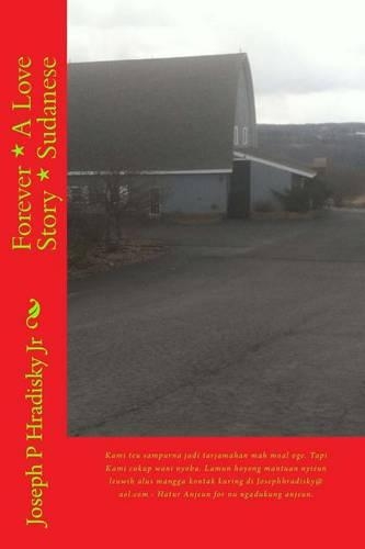 Forever * a Love Story * Sudanese