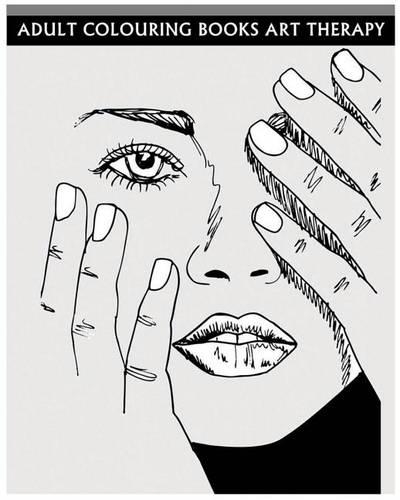 Adult Colouring Books Art Therapy: Anti-Stress Art Therapy For Busy People (Sketch Coloring Book)
