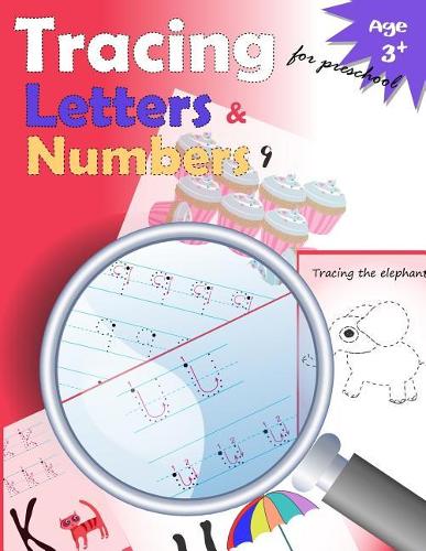 Tracing Letters and Numbers for Preschool