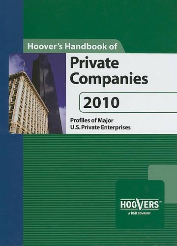 Hoover's Handbook of Private Companies