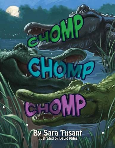 Chomp, Chomp, Chomp