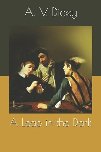 A Leap in the Dark