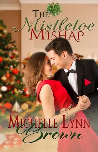 The Mistletoe Mishap
