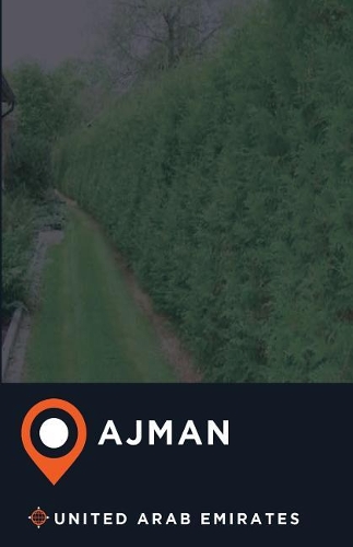 City Maps Ajman United Arab Emirates