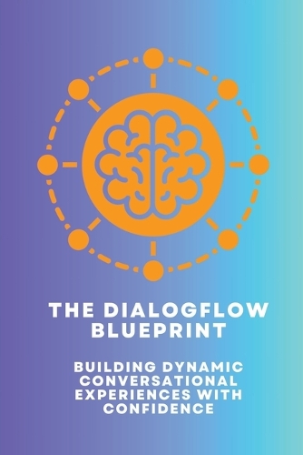 The Dialogflow Blueprint