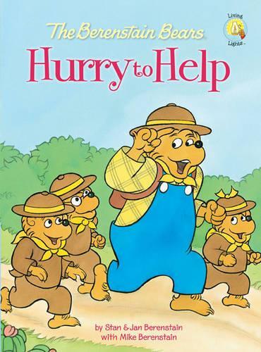 Berenstain Bears Hurry to Help