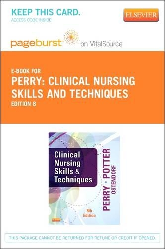 Clinical Nursing Skills and Techniques - Elsevier eBook on Vitalsource (Retail Access Card)