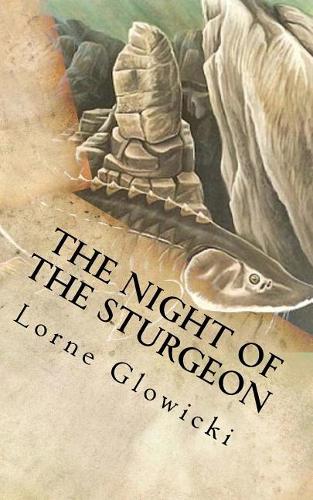 THE NIGHT of THE STURGEON