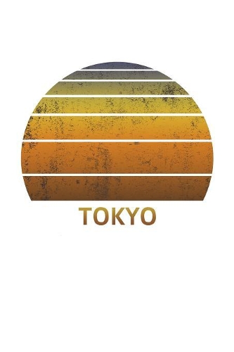 Tokyo: Japan Notebook Paper For Work, Home or School With Lined Wide Ruled Sheets. Vintage Sunset Note Pad Composition Journal For Family Vacations. Back T