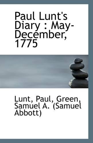 Paul Lunt's Diary: May-December, 1775(English)
