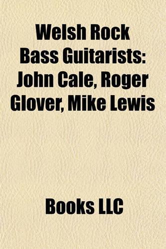Welsh Rock Bass Guitarists
