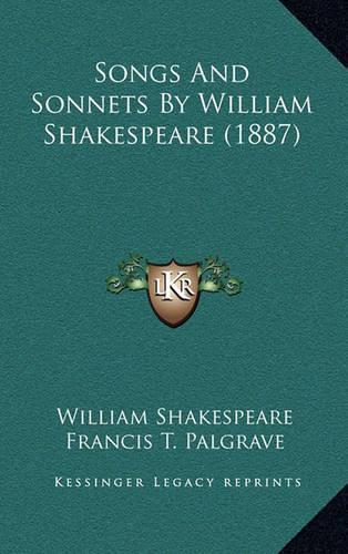 Songs and Sonnets by William Shakespeare (1887)