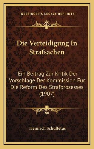 Die Verteidigung In Strafsachen