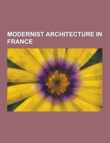 Modernist Architecture in France