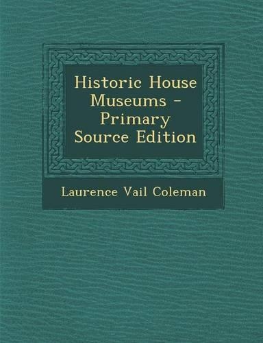 Historic House Museums
