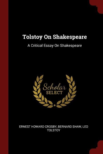 Tolstoy on Shakespeare