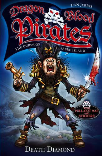 Death Diamond: (v. 1 Dragon Blood Pirates)