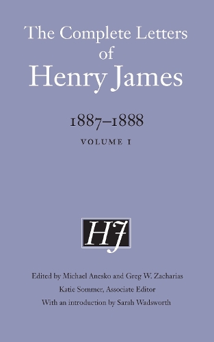The Complete Letters of Henry James, 1887–1888
