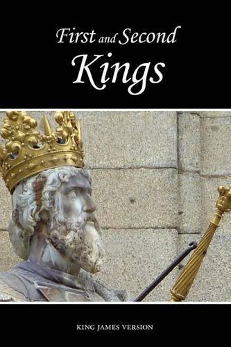 First and Second Kings (KJV): (10 Sunlight Bibles Complete Set of Individual Bible Books)