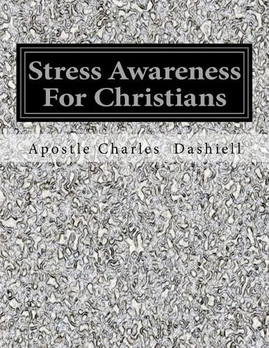 Stress Awareness For Christians