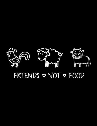 Friends Not Food