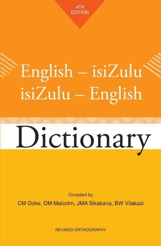English-isiZulu / IsiZulu-English Dictionary