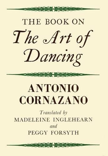 The Book on the Art of Dancing: (English)