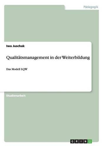Qualitätsmanagement in der Weiterbildung