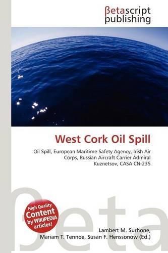 West Cork Oil Spill: (English)