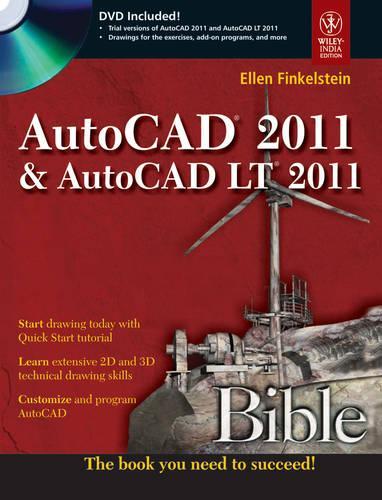 Autocad 2011 & Autocad Lt 2011 Bible