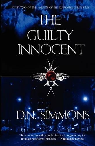 The Guilty Innocent: Knights of the Darkness Chronicles(English)