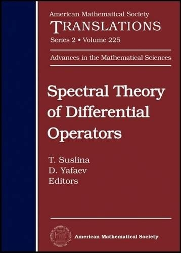 Spectral Theory of Differential Operators: M. Sh. Birman 80th Anniversary Collection(American Mathematical Society Translations)