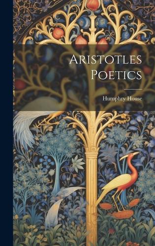Aristotles Poetics