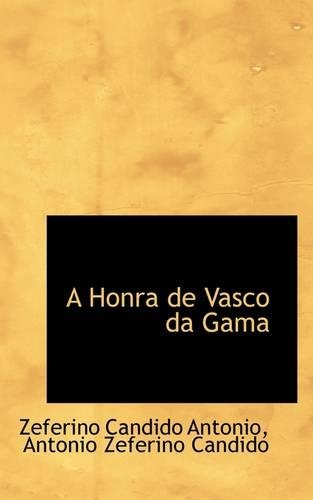 A Honra de Vasco da Gama