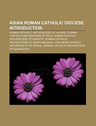 Asian Roman Catholic Diocese Introduction