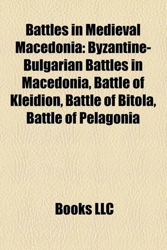 Battles in Medieval Macedonia