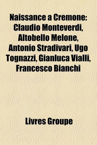 Naissance a Cremone